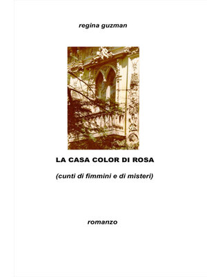 cover image of LA CASA COLOR DI ROSA
